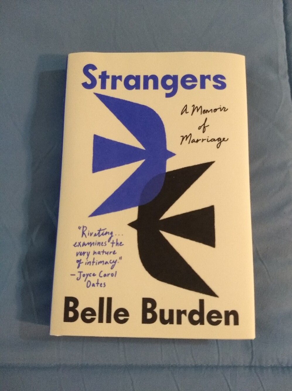 Strangers A Memoir of Marriage by Belle Burden — Hardcover